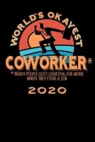 Terminkalender 2020: Worlds okayest Terminkalender und Tagesplaner ca DIN A5 farbig | 376 Seiten | 1 Seite pro Tag | Kollege | Mitarbeiter (German Edition) 1674584741 Book Cover