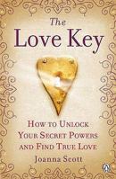 The Love Key: How to Unlock Your Psychic Powers to Find True Love 0241952697 Book Cover