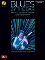 Blues By The Bar - Master Class With Buzz Feiten (Book/Cd) 1603782621 Book Cover