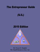 The Entrepreneur Guide, 2010 (U.S.) Edition 0615322972 Book Cover