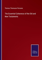 The Essential Coherence of the Old and New Testaments 3375156561 Book Cover