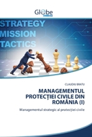 Managementul ProtecȚiei Civile Din Rom�nia (I) 6200605483 Book Cover