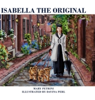 Isabella the Original 1716418143 Book Cover