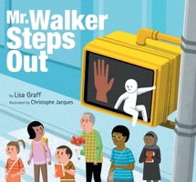 Mr. Walker Steps Out 1328851036 Book Cover