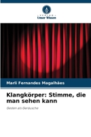 Klangkörper: Stimme, die man sehen kann (German Edition) 6207717643 Book Cover