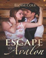Escape to Avalon: A Mail Order Bride Western Romance 1097167283 Book Cover