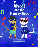 Alycat and the Monday Blues (Alycat, 2) 1455627038 Book Cover