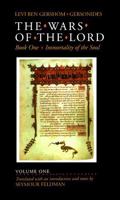 Wars of the Lord, Book 1: Immortality of the Soul (Levi Ben Gershom//Wars of the Lord)
