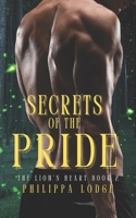 Secrets of the Pride B0BLGDR8Q2 Book Cover