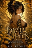 Buzzing Hearts: A Monster Girl Romance Novella (Monster Girls and Misadventures) B0H9V2XBJ7 Book Cover