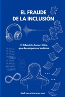 El fraude de la inclusión (Spanish Edition) B0H77W25LG Book Cover