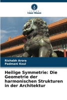 Heilige Symmetrie: Die Geometrie der harmonischen Strukturen in der Architektur (German Edition) 6208521610 Book Cover