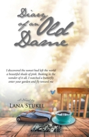 Diary of an Old Dame B0DQF8RJGV Book Cover