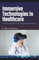 Virtual and Augmented Reality in Healthcare B0BWHGD2SV Book Cover