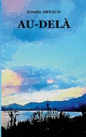 Au-delà (French Edition) 2322597740 Book Cover