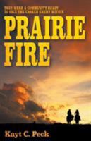 Prairie Fire 1943353476 Book Cover