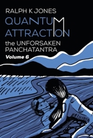 Quantum Attraction Vol 6 B08C49DWSZ Book Cover