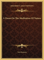 A Poem On The Meditation Of Nature 1418192651 Book Cover