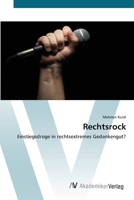 Rechtsrock: Einstiegsdroge in rechtsextremes Gedankengut? 3639421116 Book Cover