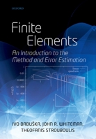 Finite Elements: An Introduction to the Method and Error Estimation 0198506708 Book Cover