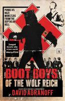 Boot Boys of the Wolf Reich 1621051404 Book Cover