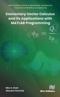 Elementary Vector Calculus and Its Applications with MATLAB Programming 8770223874 Book Cover