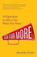 Ask for More EXPORT 1471188531 Book Cover