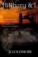 Hillbury and I 1312749601 Book Cover