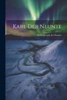 Karl der Neunte 0341299871 Book Cover