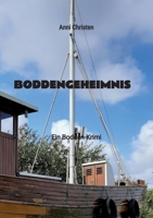 Boddengeheimnis: Ein Bodden-Krimi (German Edition) 3384481542 Book Cover