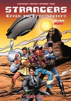 Strangers 15: Enter: The Freeshooters 1649324731 Book Cover