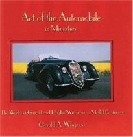 Art of the Automobile in Miniature 1861266324 Book Cover