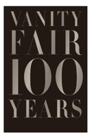 Vanity Fair 100 Years null Book Cover