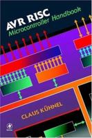AVR RISC Microcontroller Handbook 0750699639 Book Cover