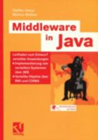 Middleware in Java: Leitfaden Zum Entwurf Verteilter Anwendungen Implementierung Von Verteilten Systemen Uber Jms Verteilte Objekte Uber RMI Und CORBA 3528059125 Book Cover