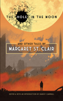 The Hole in the Moon and Other Tales by Margaret St. Clair 048680562X Book Cover