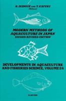 Modern Methods of Aquaculture in Japan (Developments in Aquaculture and Fisheries Science) 0444986650 Book Cover