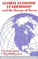 Global Economic Leadership and the Group of Seven 0881322180 Book Cover