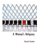A Woman's Reliquary 0530813858 Book Cover
