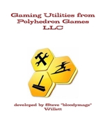 Gaming Utilities from Polyhedron Games LLC 1304189899 Book Cover