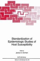 Standardization of Epidemiologic Studies of Host Susceptibility 1489912150 Book Cover