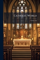 The Catholic world Volume 104 1174403454 Book Cover