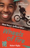 Wheels of Fire 184732813X Book Cover