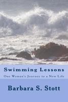 Swimming Lessons: One Woman's Journey to a New Life 1499341695 Book Cover