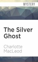 The Silver Ghost 0445408286 Book Cover