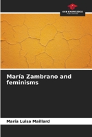 María Zambrano and feminisms 6206371735 Book Cover