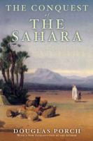 The Conquest of the Sahara 0880640618 Book Cover