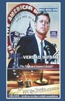 JFK–VERDAD INFAME: „CBS/SFB Archivos revelan verdad escandalosa“ B0FPSFCVRW Book Cover