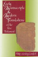 Early Manuscripts and Modern Translations of the New Testament 0801020980 Book Cover