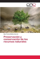 Preservaci�n y conservaci�n de los recursos naturales 6202250488 Book Cover